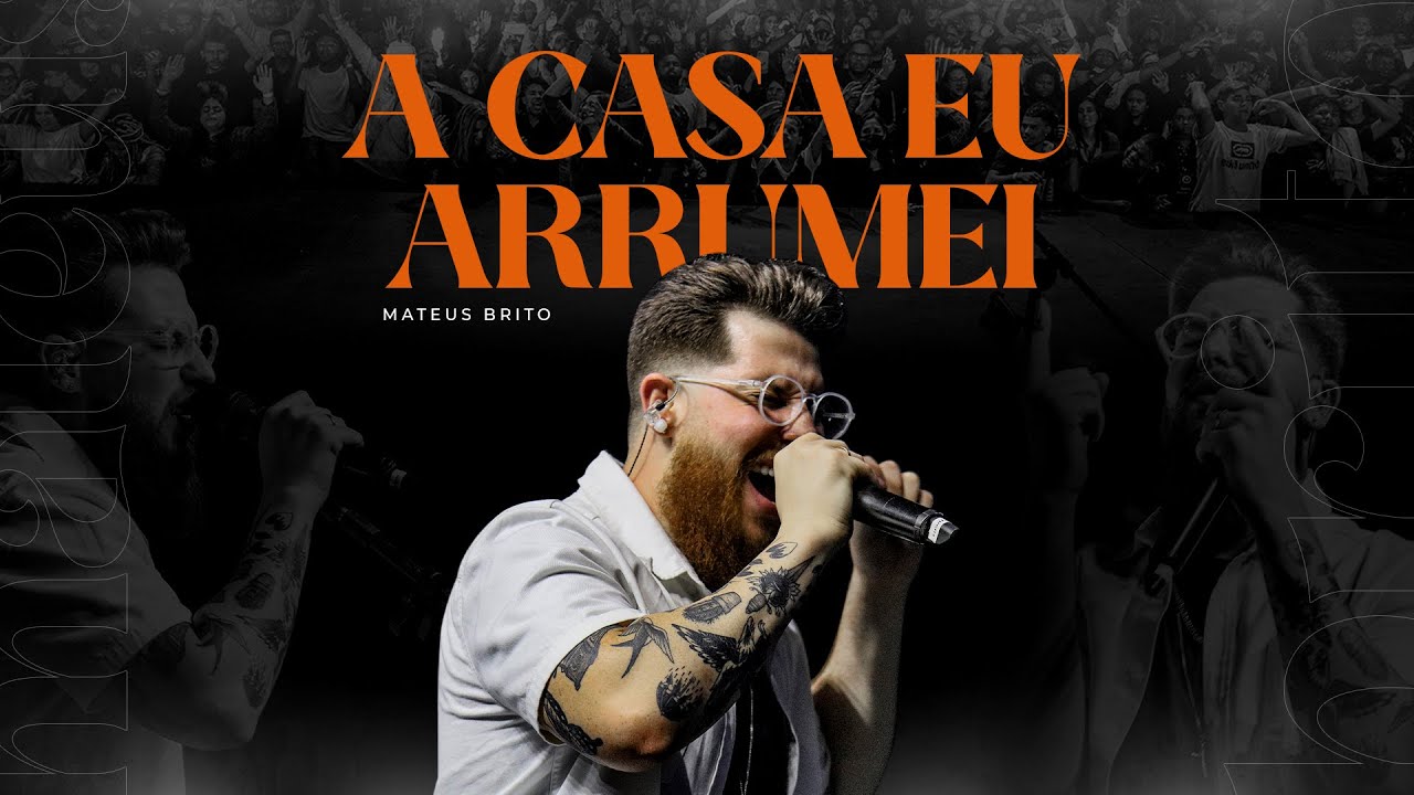 A Casa Eu Arrumei by Mateus Brito